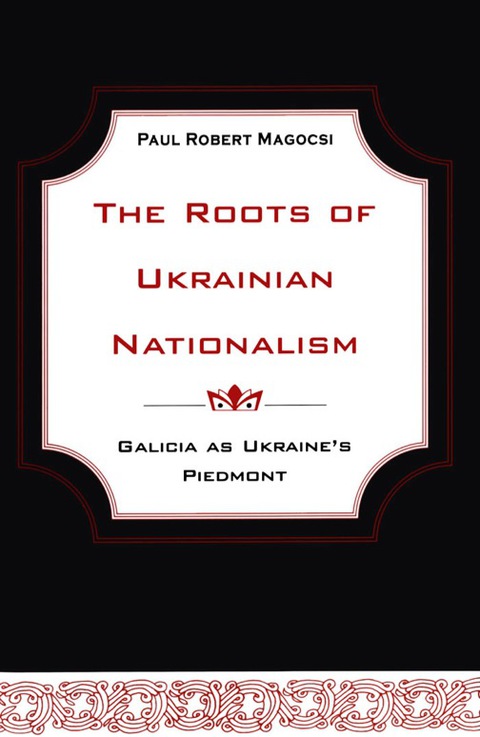 Cover image for book The Roots of Ukrainian Nationalism