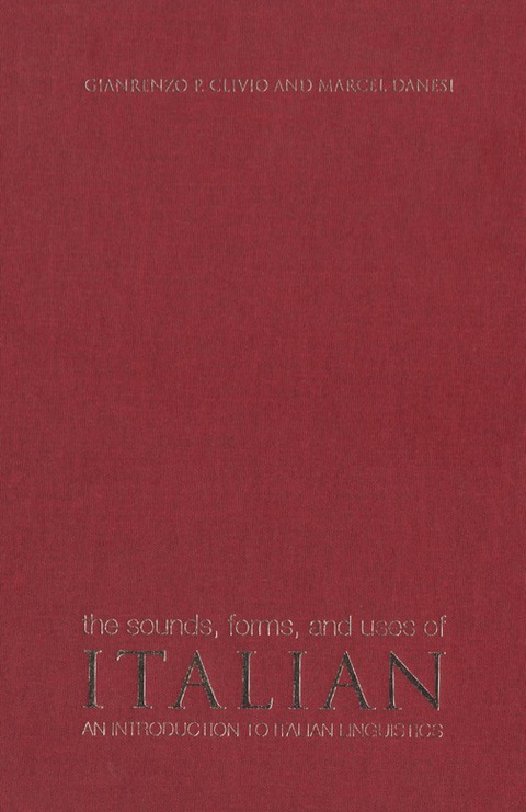 Cover image for book The Sounds, Forms, and Uses of Italian