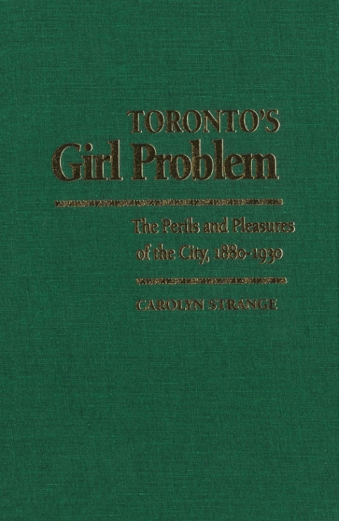 Cover image for book Toronto's Girl Problem