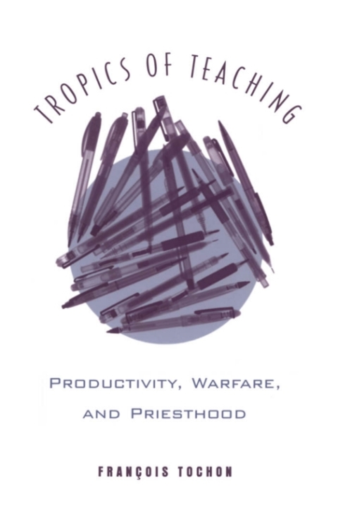 Cover image for book Tropics of Teaching