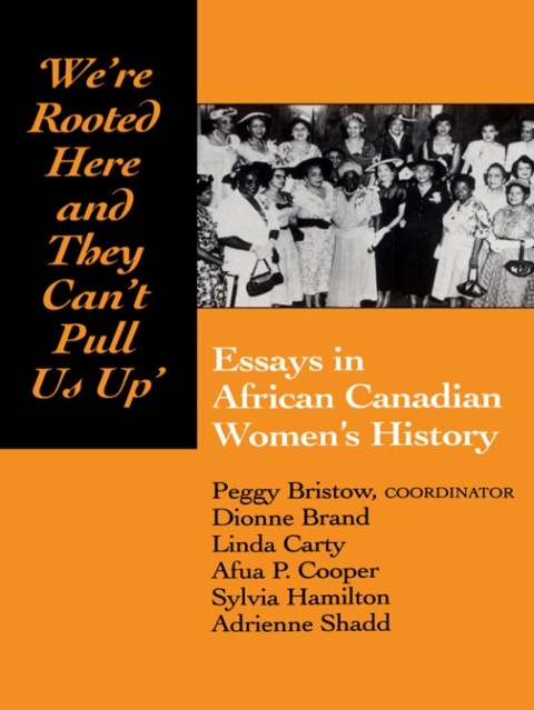 Cover image for book We're rooted here and they can't pull us up