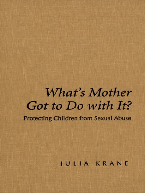 Cover image for book What's Mother Got to do with it?