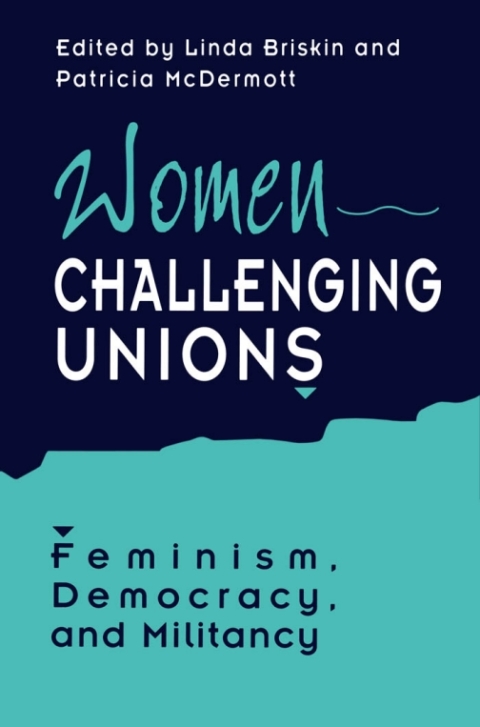 Cover image for book Women Challenging Unions