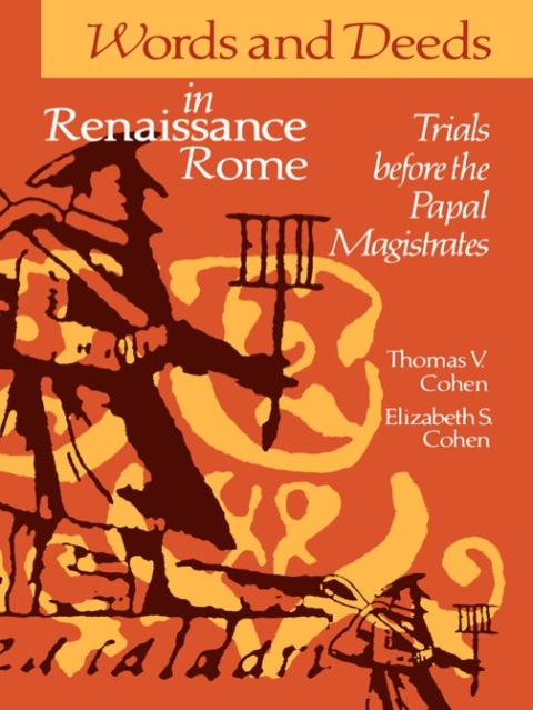 Cover image for book Words and Deeds in Renaissance Rome