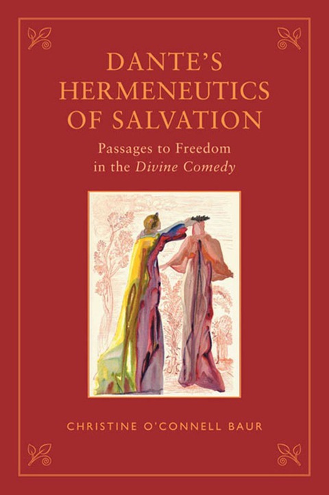 Cover image for book Dante's Hermeneutics of  Salvation