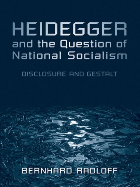 Cover image for book Heidegger and the Question of National Socialism