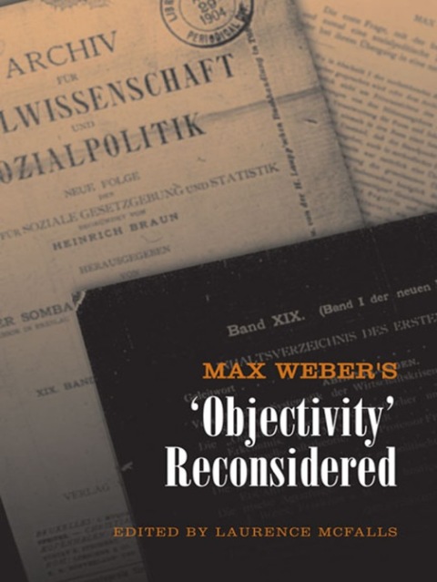 Cover image for book Max Weber's 'Objectivity' Reconsidered