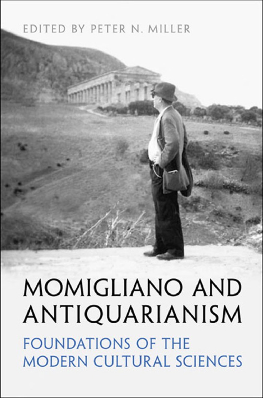 Page Fidelity Momigliano and Antiquarianism; $38.16