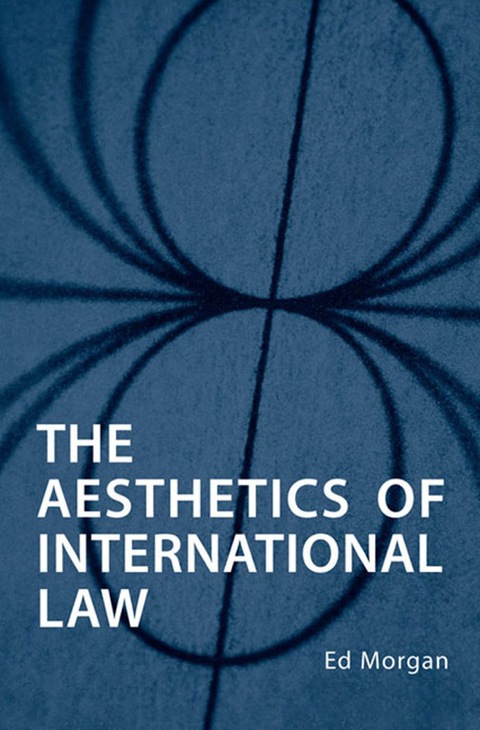 Cover image for book The Aesthetics of International Law