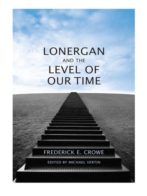 Cover image for book Lonergan and the Level of Our Time