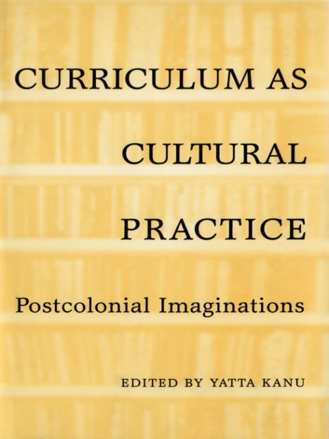 Cover image for book Curriculum as Cultural Practice