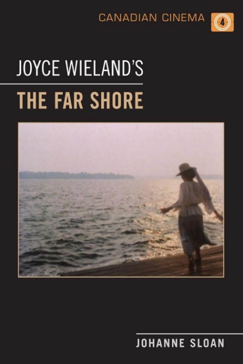 Cover image for book Joyce Wieland's 'The Far Shore'
