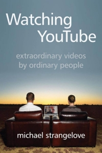 Cover image: Watching YouTube 1st edition 9781442610675
