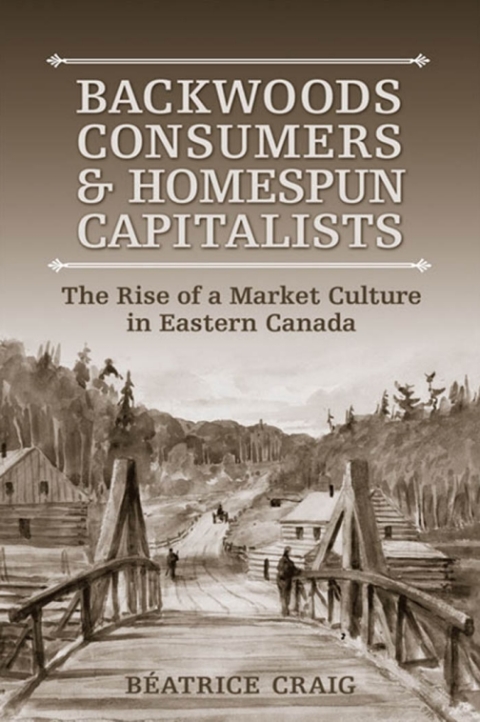 Cover image for book Backwoods Consumers and Homespun Capitalists