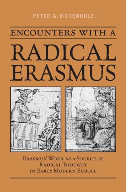Cover image for book Encounters with a Radical Erasmus