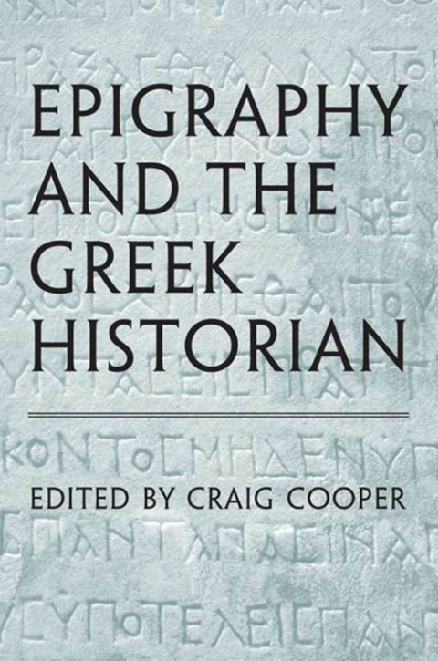 Cover image for book Epigraphy and the Greek Historian