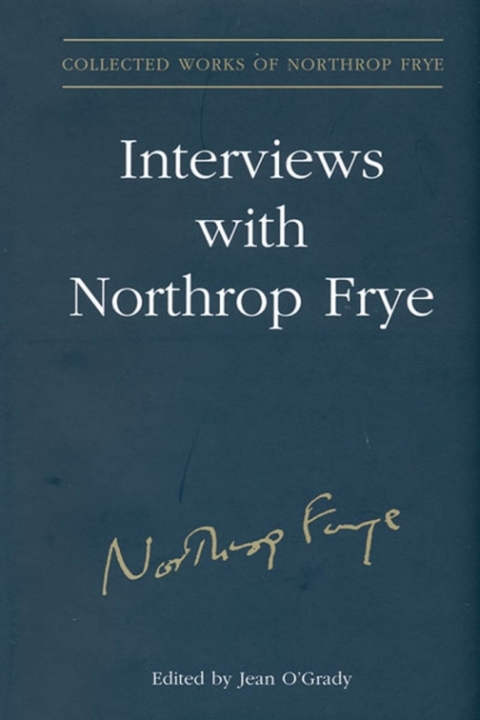 Cover image for book Interviews With Northrop Frye