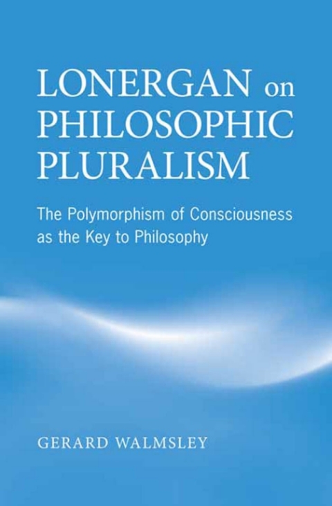 Cover image for book Lonergan on Philosophic Pluralism