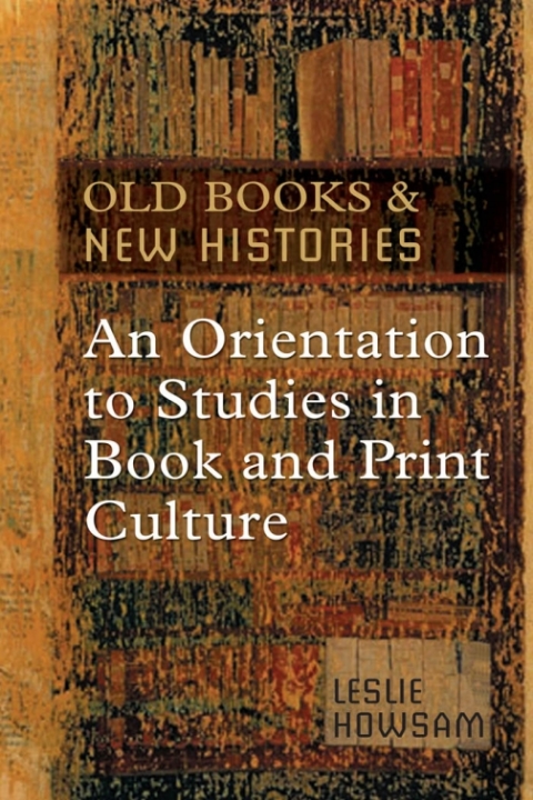 Cover image for book Old Books and New Histories