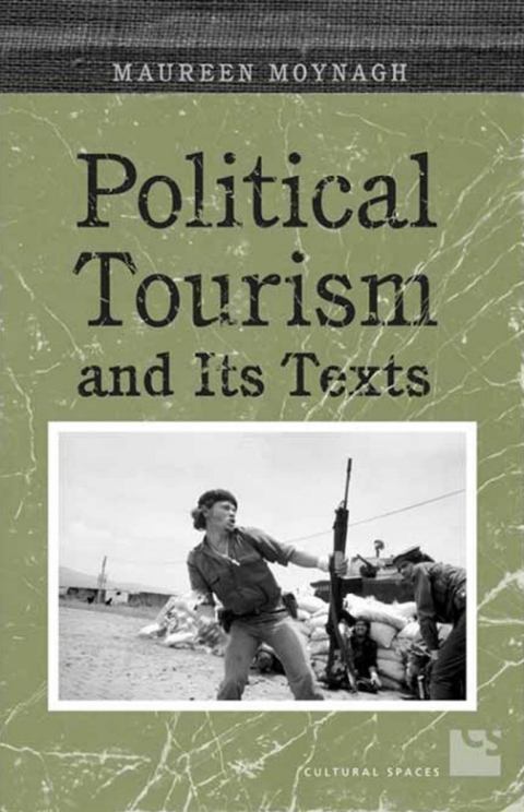 Cover image for book Political Tourism and its Texts