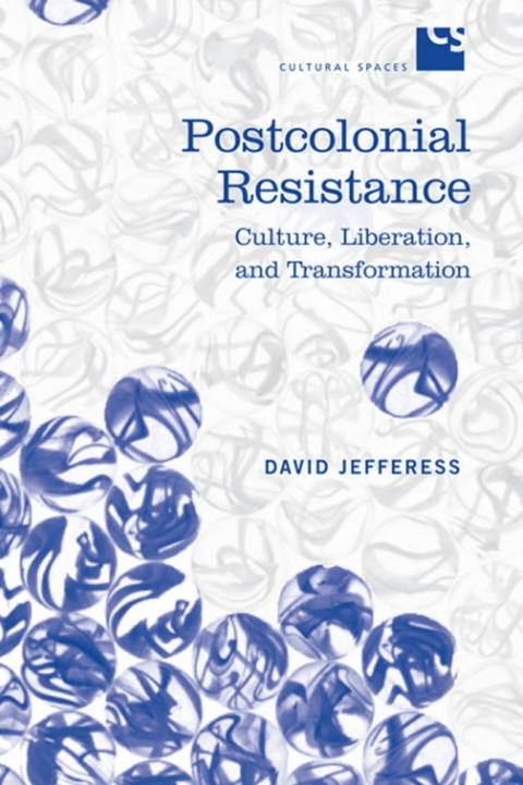 Cover image for book Postcolonial Resistance