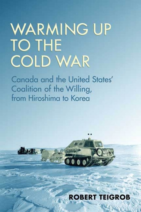 Cover image for book Warming Up to the Cold War
