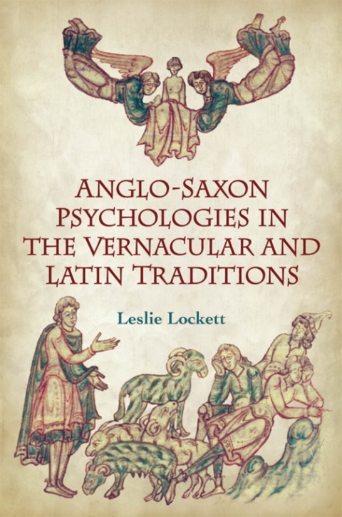 Cover image for book Anglo-Saxon Psychologies in the Vernacular and Latin Traditions