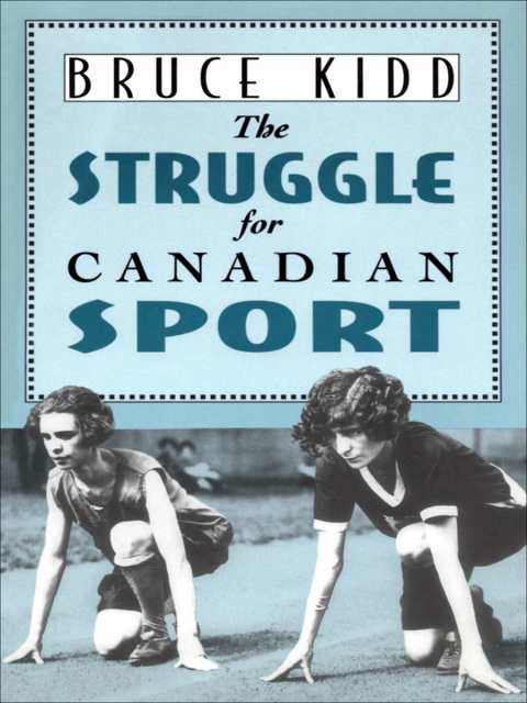 Cover image for book The Struggle for Canadian Sport