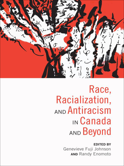 Cover image for book Race, Racialization and Antiracism in Canada and Beyond