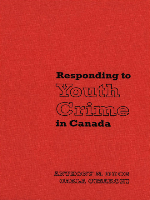 Cover image for book Responding to Youth Crime in Canada