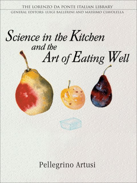 Cover image for book Science in the Kitchen and the Art of Eating Well