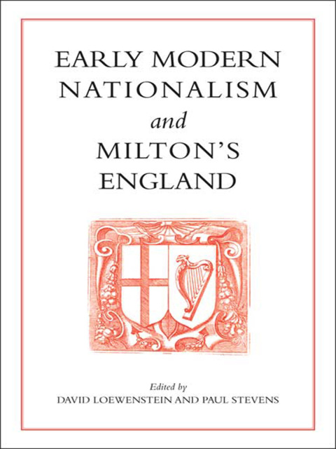 Cover image for book Early Modern Nationalism and Milton's England