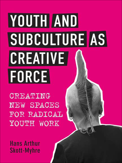 Cover image for book Youth and Subculture as Creative Force