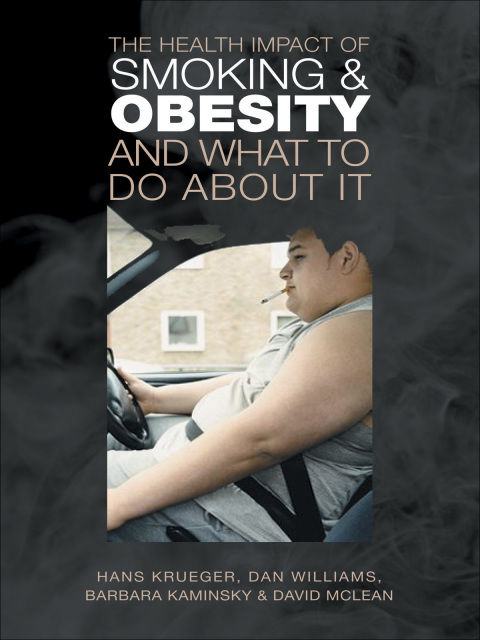 Cover image for book The Health Impact of Smoking and Obesity and What to Do About It
