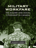 Military Workfare - Deborah Cowen