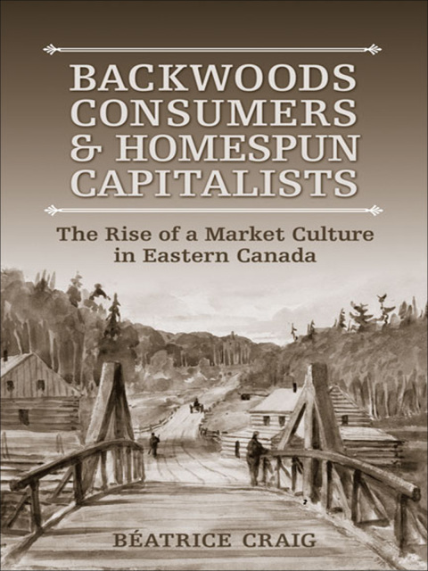 Cover image for book Backwoods Consumers and Homespun Capitalists