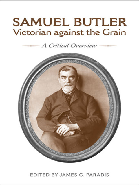Cover image for book Samuel Butler, Victorian Against the Grain