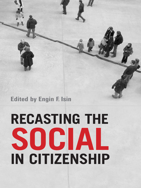 Cover image for book Recasting the  Social in Citizenship