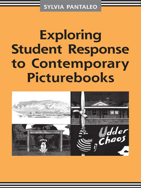 Cover image for book Exploring Student Response to Contemporary Picturebooks