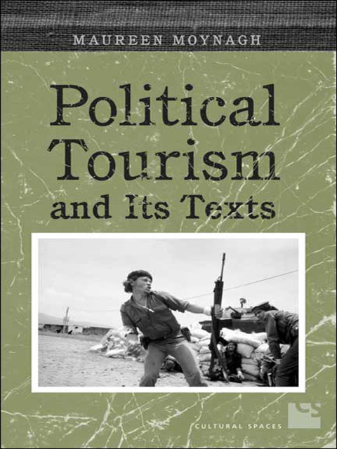 Cover image for book Political Tourism and its Texts