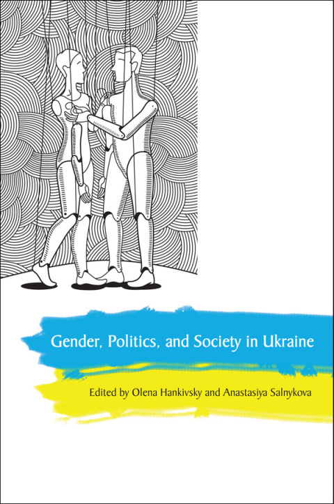 Cover image for book Gender, Politics and Society in Ukraine