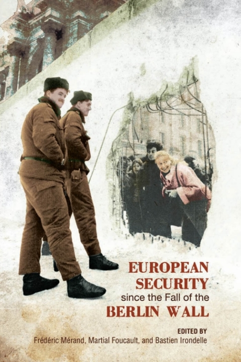Cover image for book European Security Since the fall of the Berlin Wall