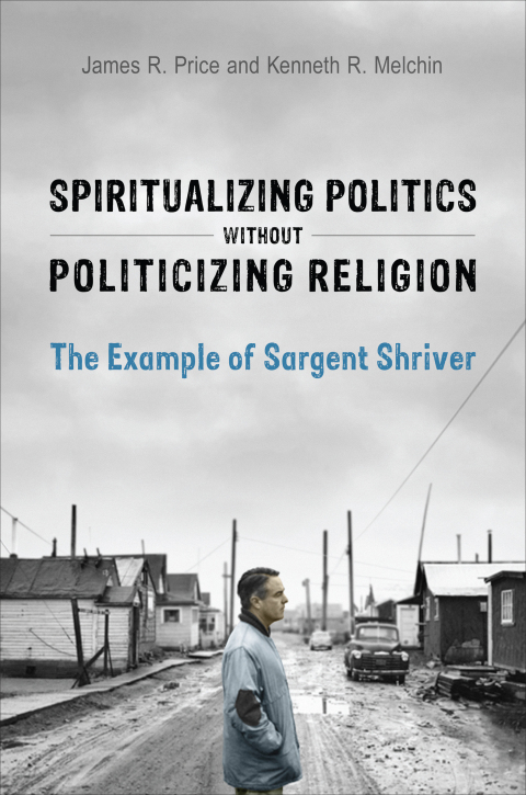Cover image for book Spiritualizing Politics without Politicizing Religion