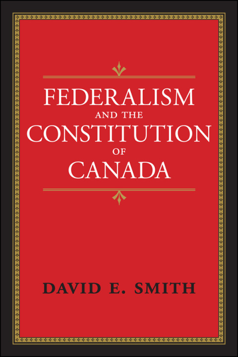 Cover image for book Federalism and the Constitution of Canada