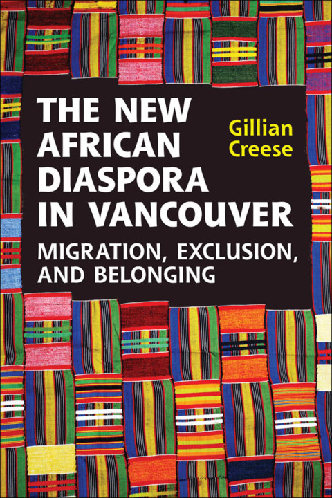 Cover image for book The New African Diaspora in Vancouver