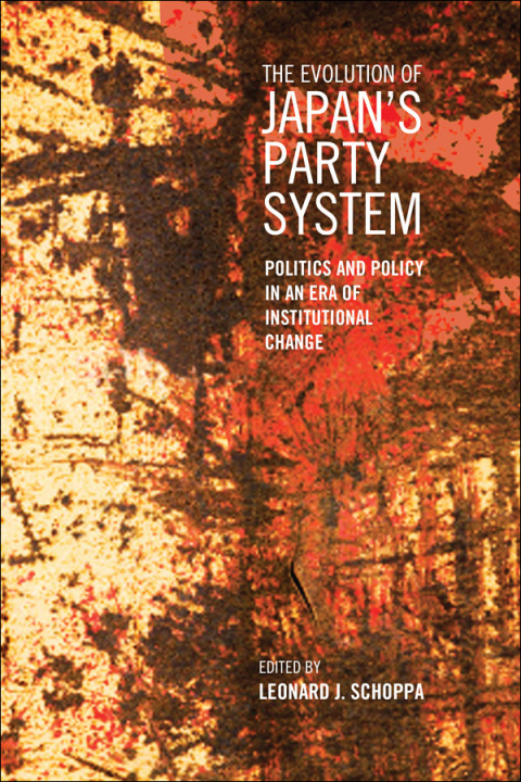 Cover image for book The Evolution of Japan's Party System