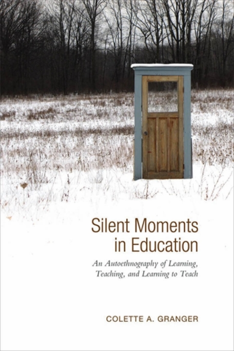Cover image for book Silent Moments in Education