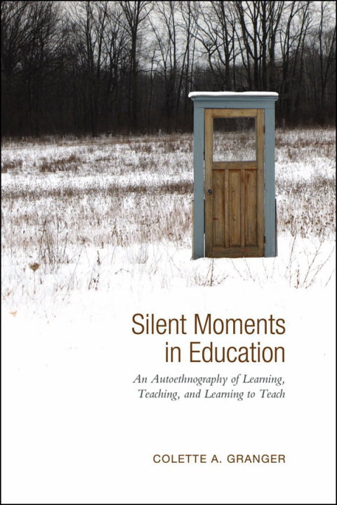 Cover image for book Silent Moments in Education