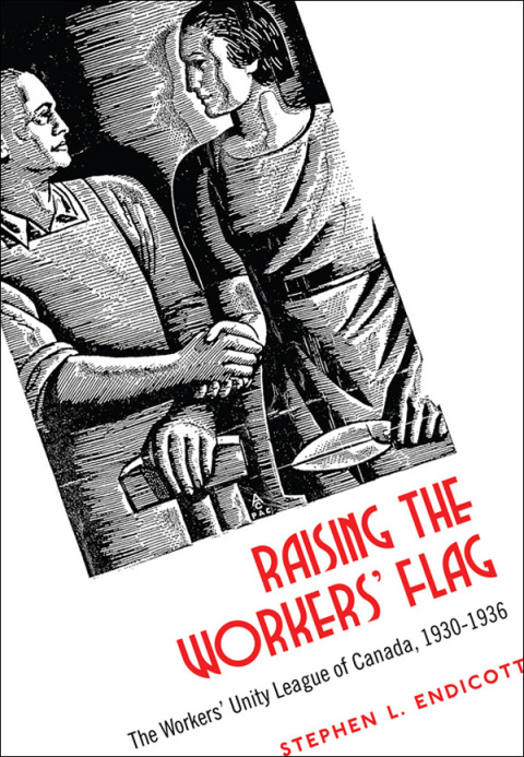 Cover image for book Raising the Workers' Flag