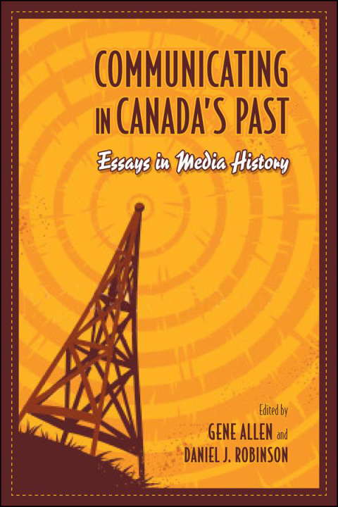 Cover image for book Communicating in Canada's Past